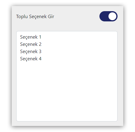 2. Toplu Seçenek Girme Özelliğini Kullanın